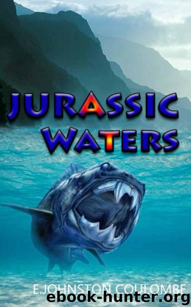 Jurassic Waters by E. Coulombe