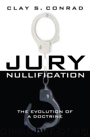 Jury Nullification by Conrad Clay S