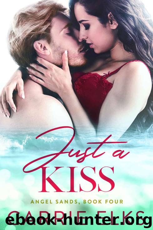 Just A Kiss by Elks Carrie