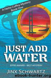 Just Add Water (1) by Jinx Schwartz