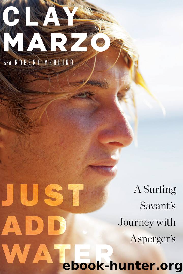 Just Add Water by Clay Marzo