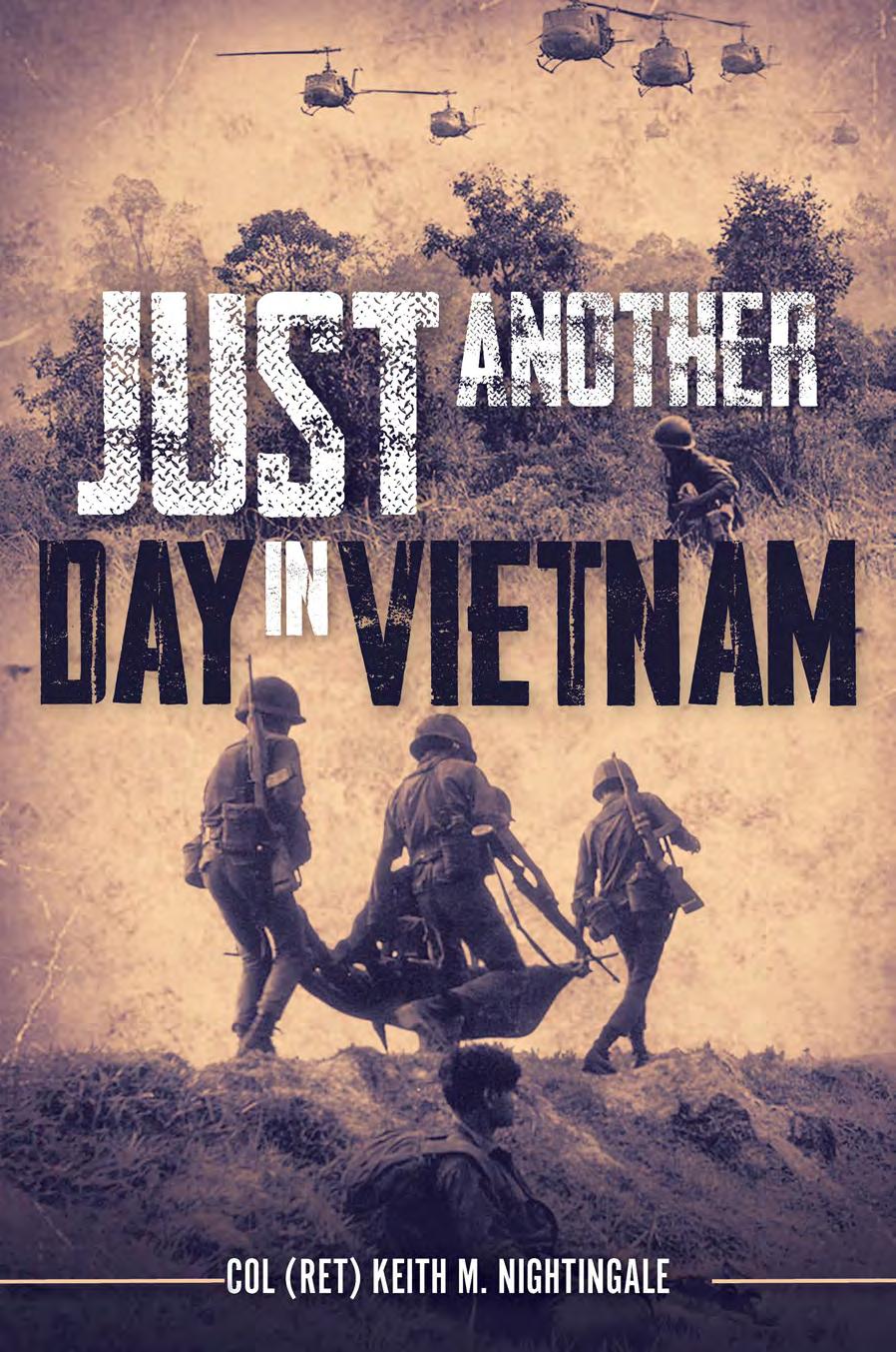 Just Another Day in Vietnam by Keith Nightingale
