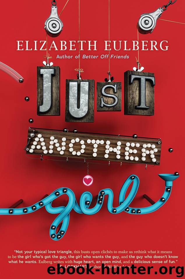 Just Another Girl by Elizabeth Eulberg