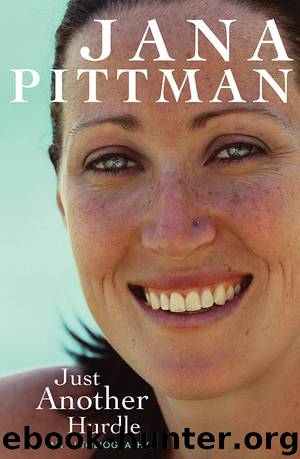 Just Another Hurdle by Pittman Jana;