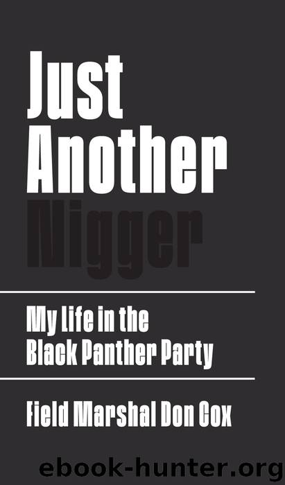 Just Another Nigger by Cox Don; Marshall Kimberly Cox; Wasserman Steve