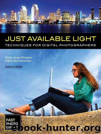 Just Available Light by Deutschmann Rod & Robin Deutschmann