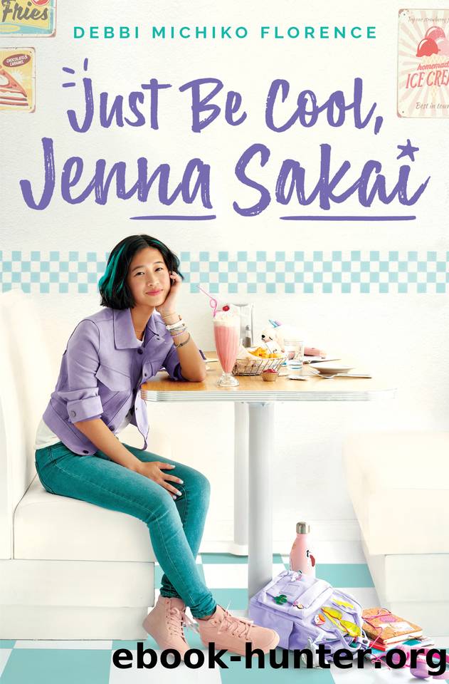 Just Be Cool, Jenna Sakai by Debbi Michiko Florence