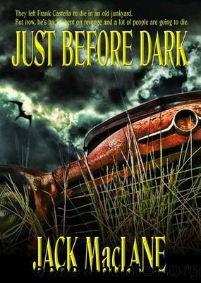 Just Before Dark by Jack MacLane