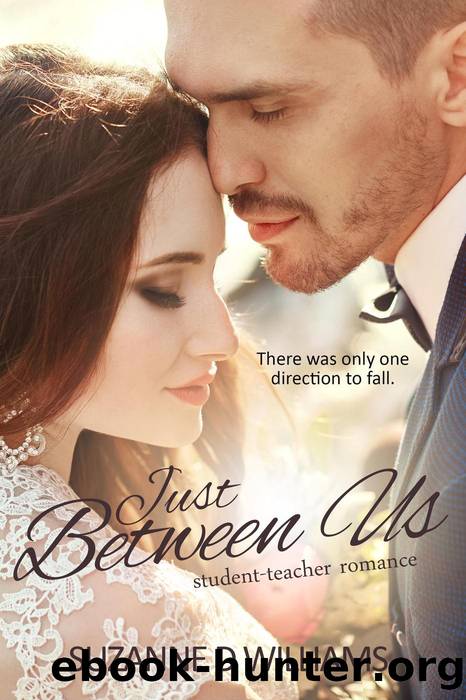 Just Between Us by Suzanne D. Williams