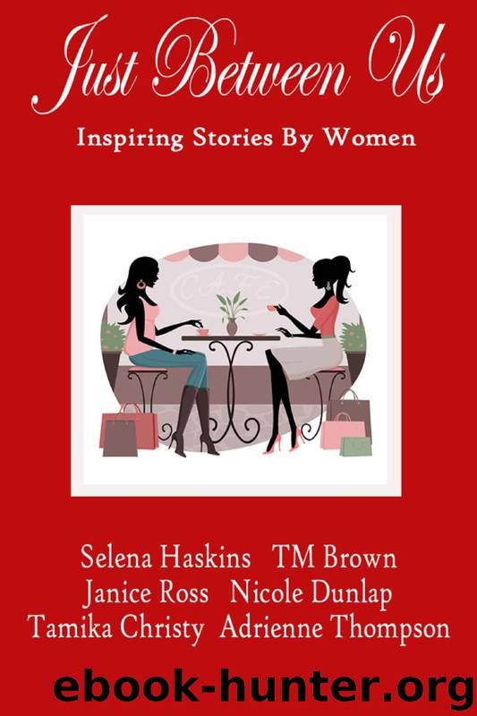 Just Between Us-Inspiring Stories by Women