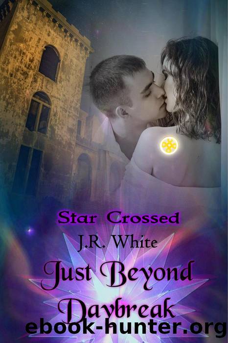 Just Beyond Daybreak by J.R. White
