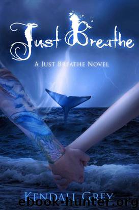 Just Breathe by Grey Kendall