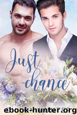 Just Chance by Dillon Hunter