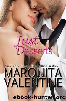 Just Desserts by Valentine Marquita