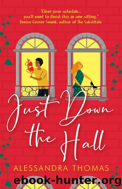 Just Down the Hall by Alessandra Thomas