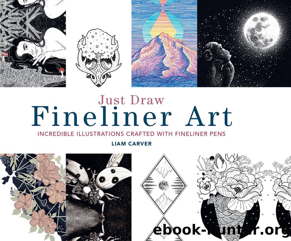 Just Draw Fineliner Art by Liam Carver