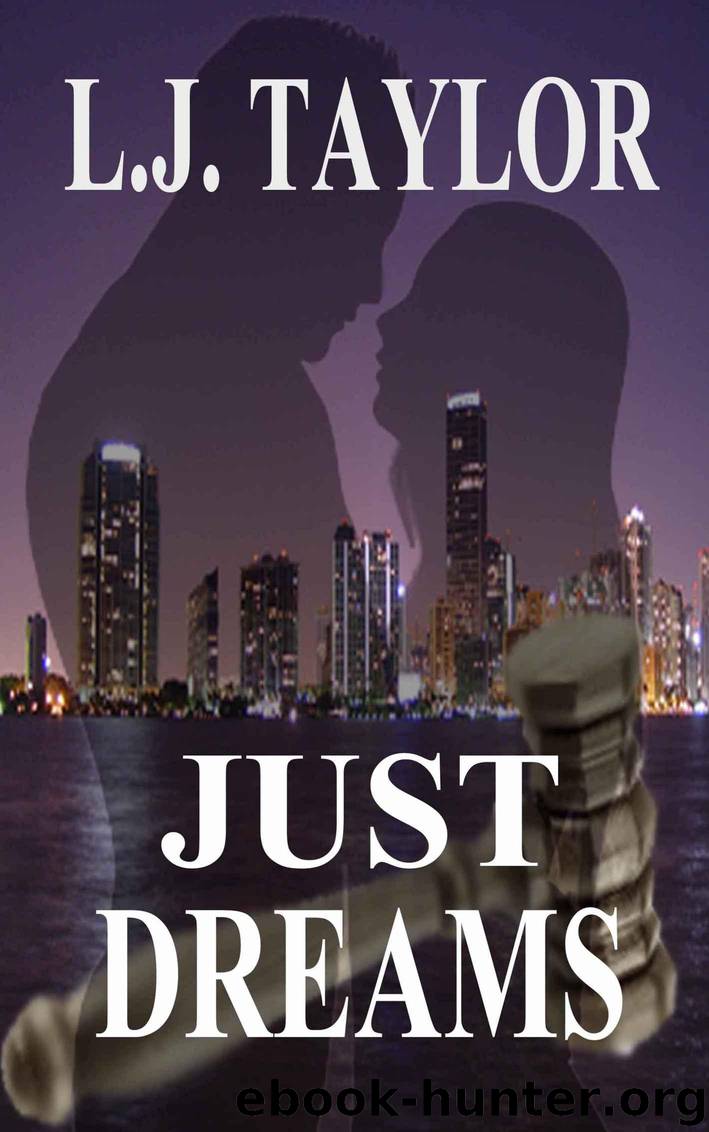 Just Dreams by L.J. Taylor
