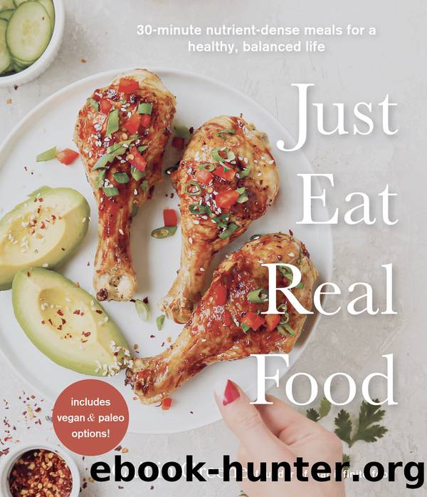 Just Eat Real Food by Caitlin Greene