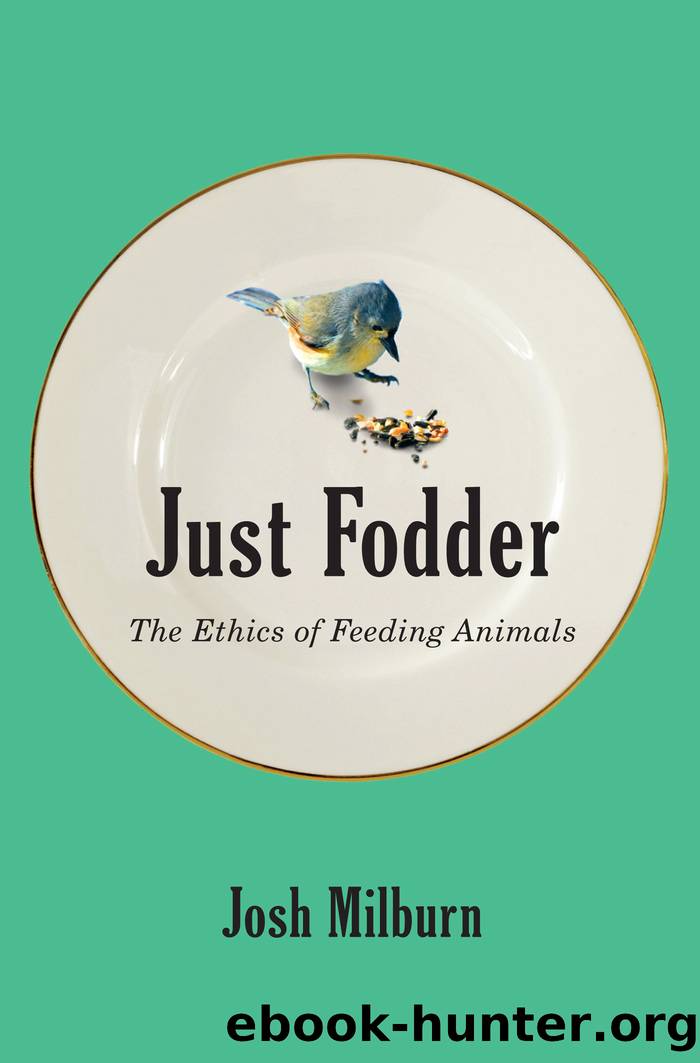 Just Fodder by Josh Milburn