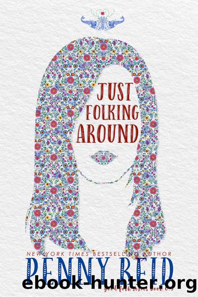 Just Folking Around by Penny Reid