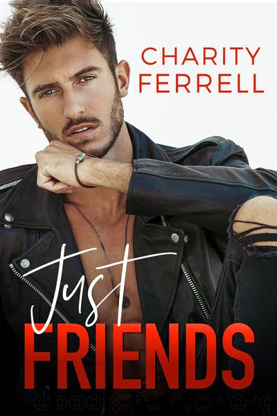 Just Friends by Charity Ferrell