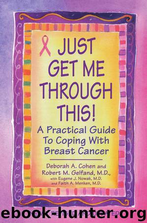 Just Get Me Through This! - Revised and Updated by Deborah A. Cohen & M.D. Gelfand & Robert M