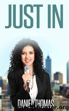 Just In by Daniel Thomas