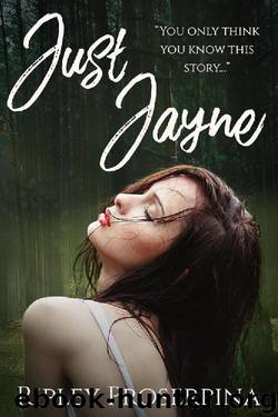 Just Jayne by Ripley Proserpina