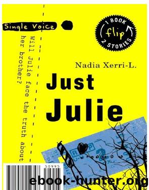 Just Julie by Nadia Xerri-L