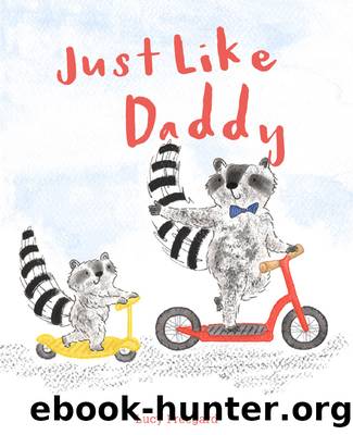 Just Like Daddy by Lucy Freegard
