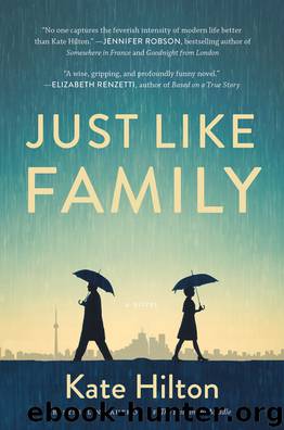 Just Like Family by Kate Hilton