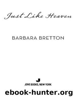 Just Like Heaven by Barbara Bretton