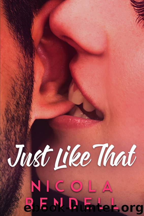 Just Like That by Nicola Rendell
