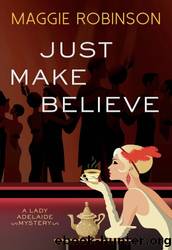 Just Make Believe by Maggie Robinson