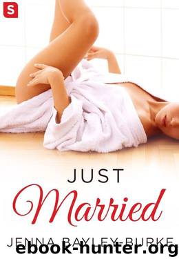 Just Married (More than Friends) by Jenna Bayley-Burke