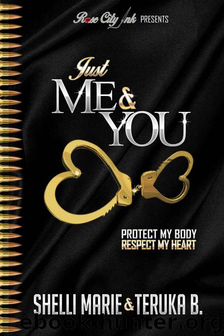 Just Me & You by Shelli Marie & Teruka B & Vassie Thompson Jr