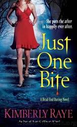 Just One Bite by Kimberly Raye