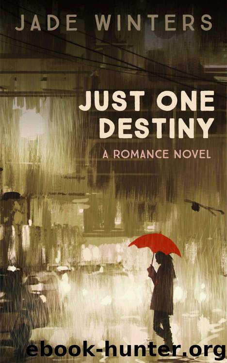 Just One Destiny by Jade Winters