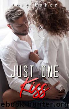 Just One Kiss (The Carter Brothers Book 1) by Tory Baker