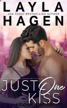 Just One Kiss (Very Irresistible Bachelors Book 2) by Layla Hagen