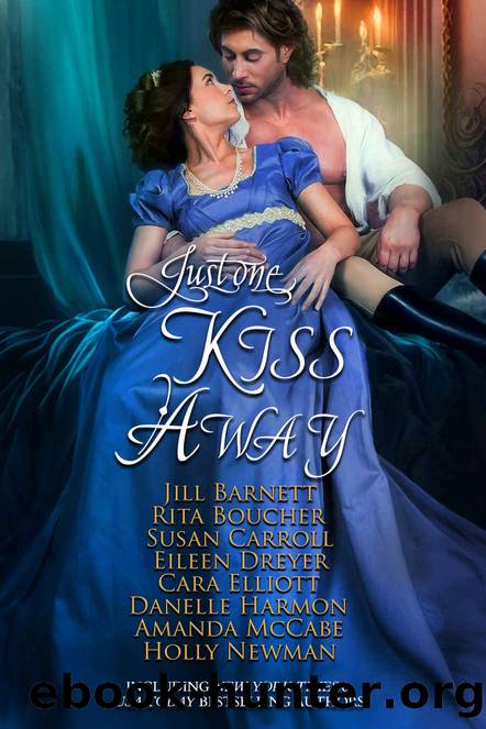 Just One Kiss Away (Dukes, Rakes & Rogues, Oh My! Book 2) by unknow