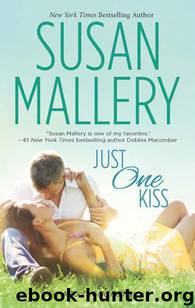 Just One Kiss by Susan Mallery