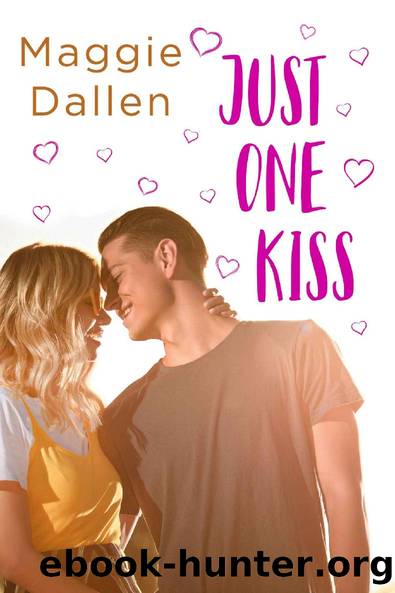 Just One Kiss: The First Love by Maggie Dallen