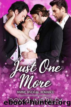 Just One More (Just Us Series Book 2) by Roxanne Riley