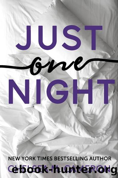 Just One Night by Chelsea M. Cameron