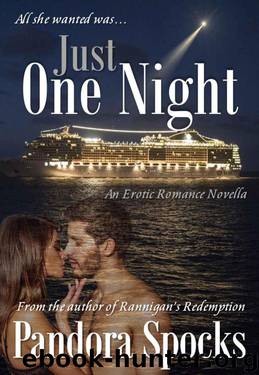 Just One Night by Pandora Spocks