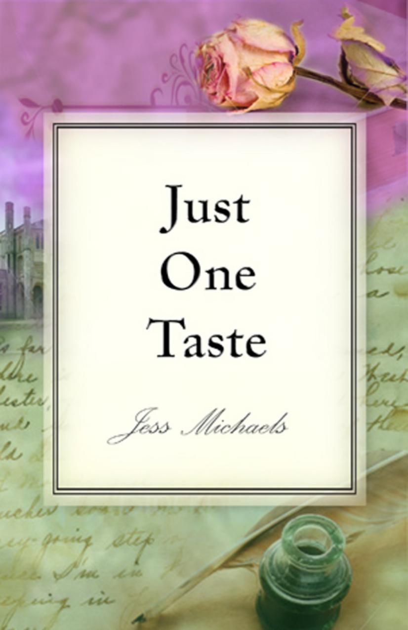 Just One Taste by Jess Michaels