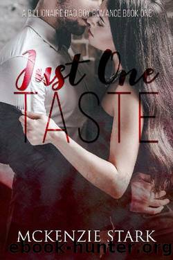 Just One Taste by McKenzie Stark