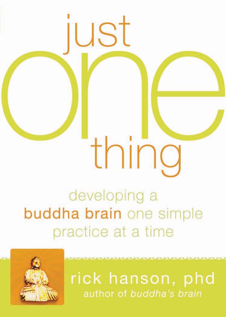 Just One Thing by Hanson Rick