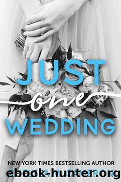 Just One Wedding (Castleton Hearts Book 3) by Chelsea M. Cameron